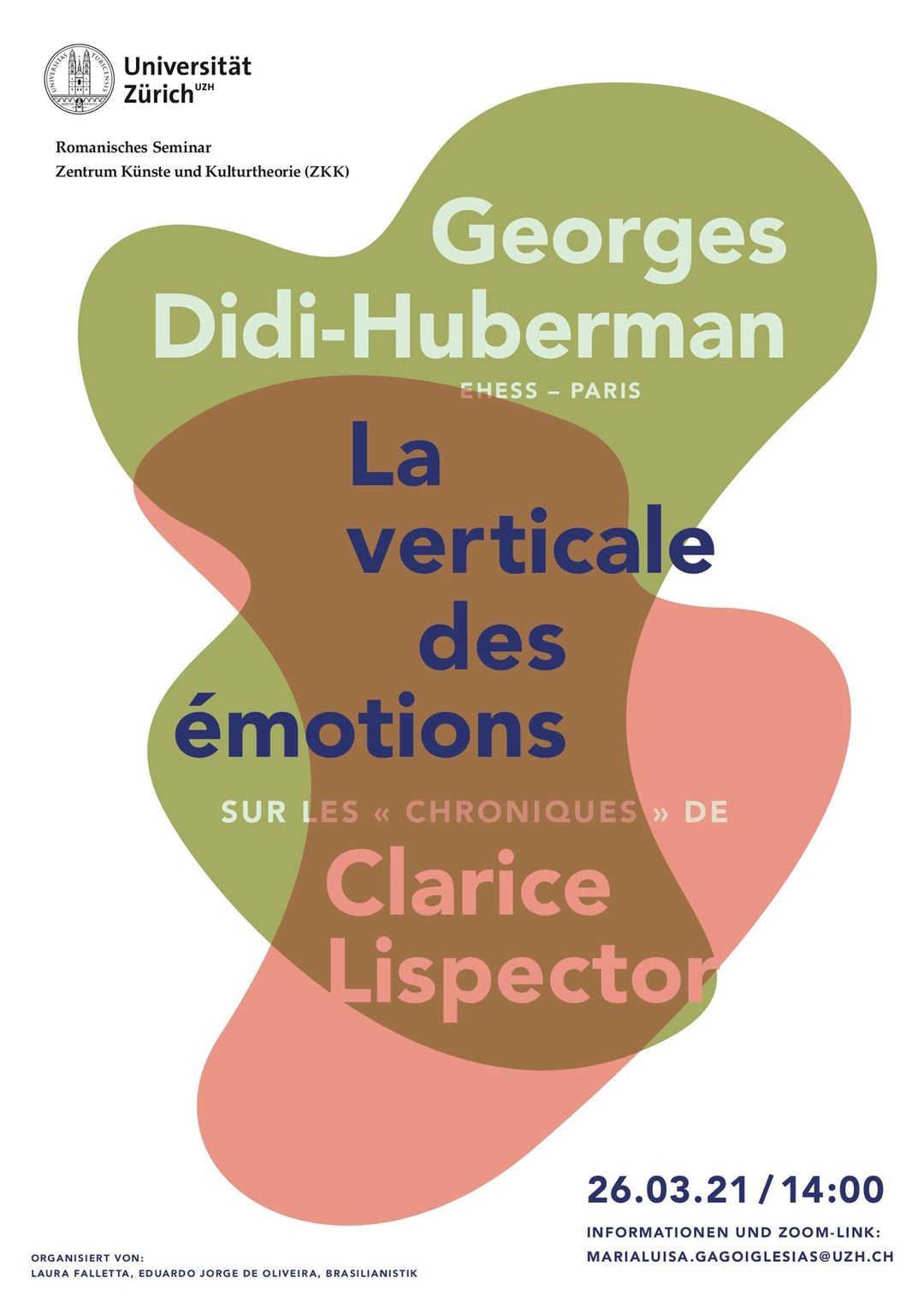 26 mars 2021: Georges Didi-Huberman : « La verticale des émotions sur les ‹Chroniques› de Clarice Lispector »