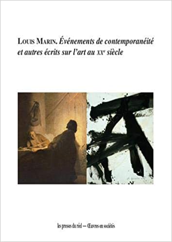 4 mai 2021: Parution ouvrage Angéla MENGONI (Co-éditrice), Xavier VERT (Co-éditeur): Louis Marin. Événements de contemporanéité et autres écrits sur l'art au XXe siècle